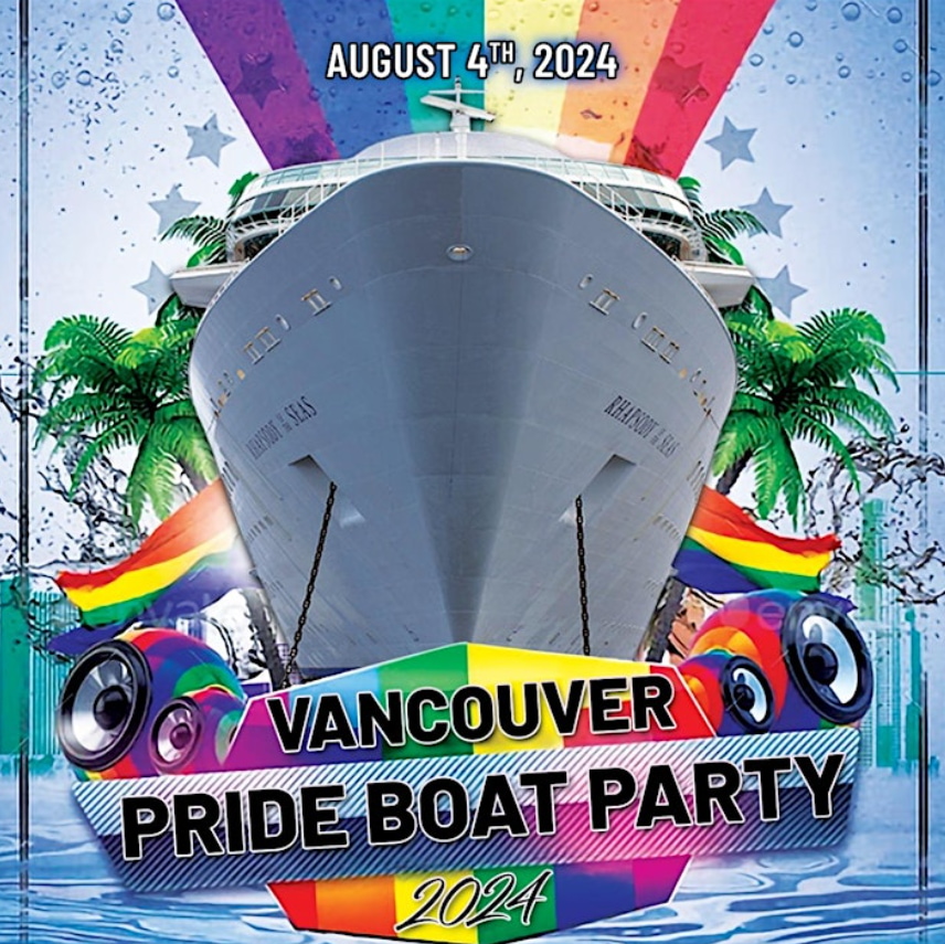 Vancouver Pride Boat Party 2024 Things To Do Pride Weekend